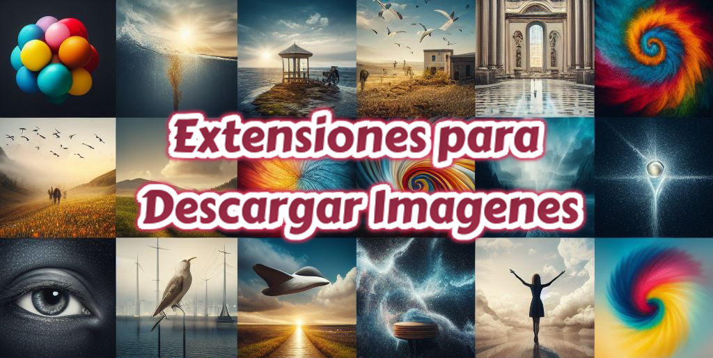 Extensiones para Descargar Imagenes